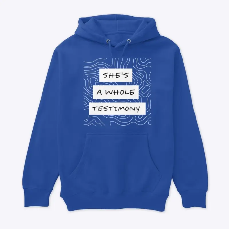 She's a whole testimony t-shirt 