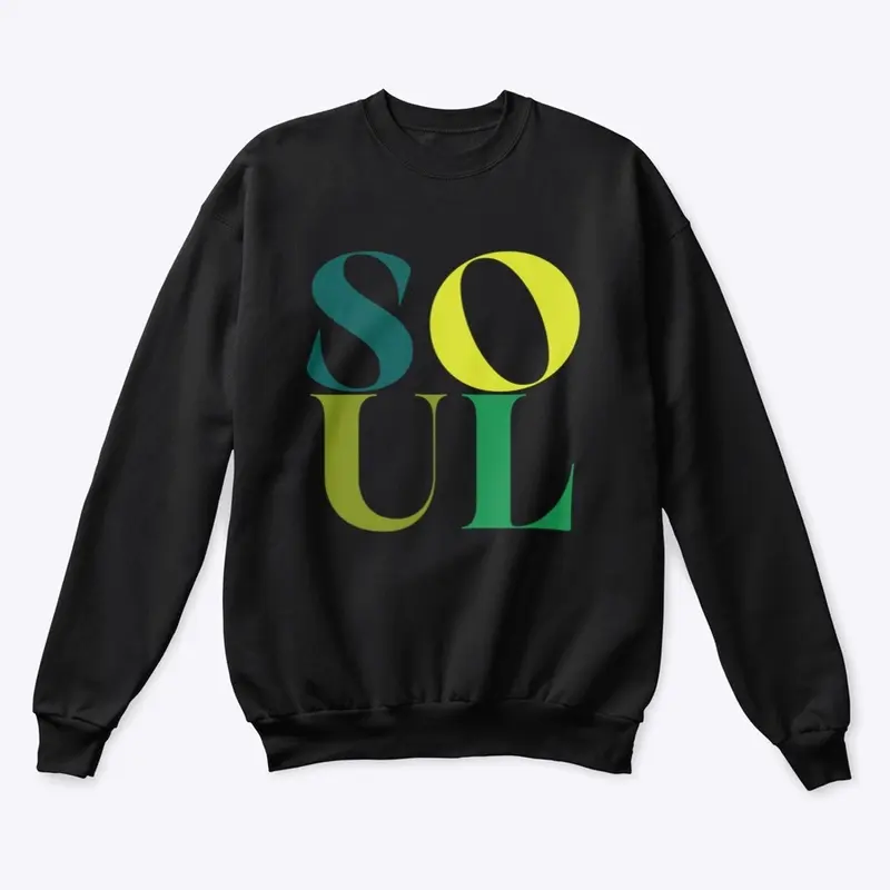 Soul Unisex Sweatshirt 