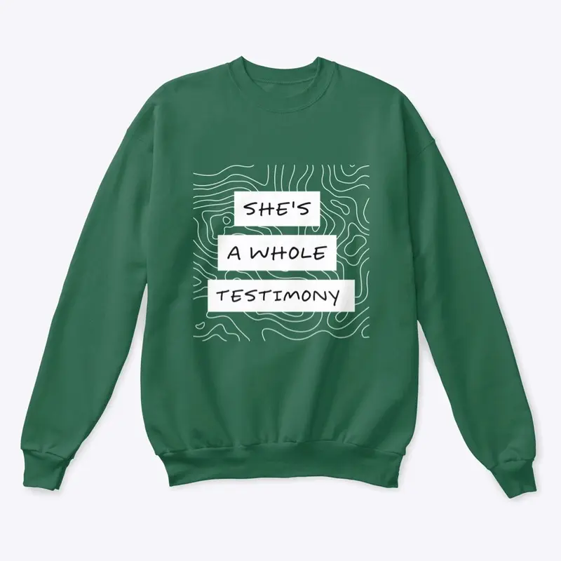 She's a whole testimony t-shirt 